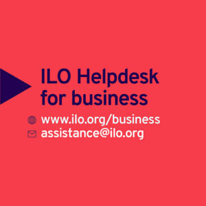 ILO Helpdesk for Business on International Labor Standards